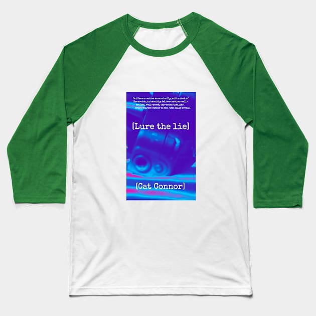 [lure the lie] book cover art work Baseball T-Shirt by CatConnor